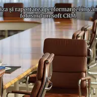 Analiza și raportarea performanței în vânzări folosind un soft CRM