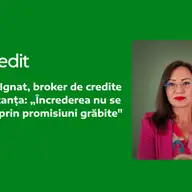 Claudia Ignat, broker de credite în Constanța: încrederea nu se câștigă prin promisiuni grăbite